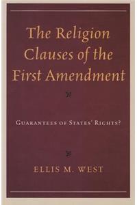 Religion Clauses of the First Amendment