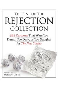 Best of the Rejection Collection