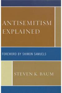 Antisemitism Explained
