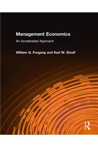 Management Economics: An Accelerated Approach