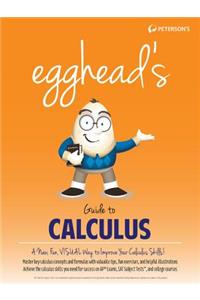 Egghead's Guide to Calculus