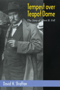 Tempest Over Teapot Dome, Volume 16