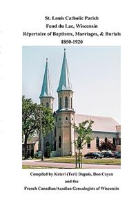 St. Louis Catholic Parish, Fond Du Lac, Wisconsin