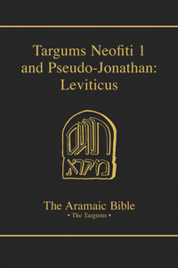 Targums Neofiti 1 and Pseudo-Jonathan: Leviticus