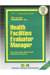 Health Facilities Evaluator Manager