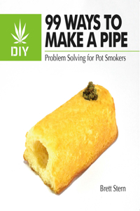 99 Ways to Make a Pipe