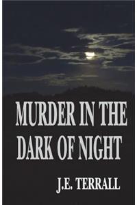 Murder in the Dark of Night