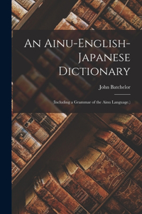 Ainu-English-Japanese Dictionary