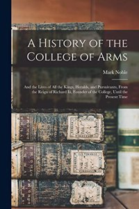 History of the College of Arms