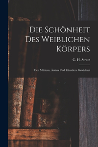 Schönheit Des Weiblichen Körpers