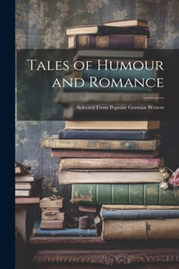 Tales of Humour and Romance