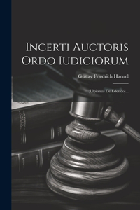 Incerti Auctoris Ordo Iudiciorum