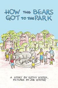 How the Bears Got to the Park