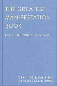 The Greatest Manifestation Book (is the one written by you)