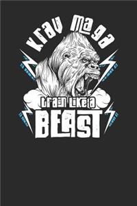 Krav Maga Train Like A Beast