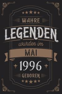 Wahre Legenden wurden im Mai 1996 geboren