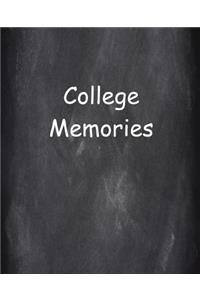 College Memories Chalkboard Design School Composition Book