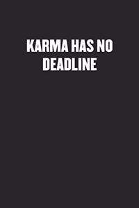 Karma Has No Deadline