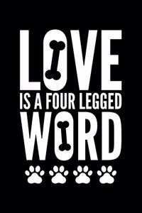 Love Is A Four Legged Word