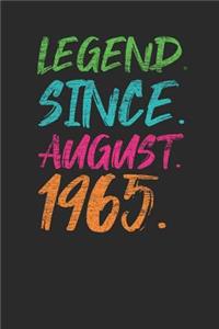 Legend Since August 1965