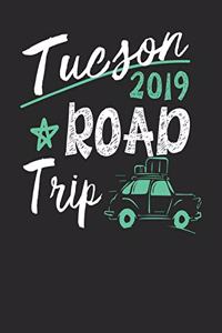 Tucson Road Trip 2019