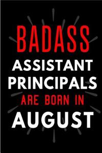 Badass Assistant Principals Are Born in August