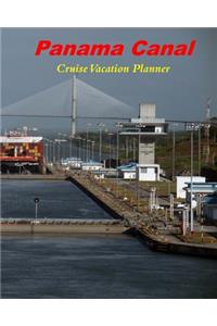 Panama Canal Cruise Vacation Planner