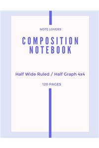 Composition Notebook - Half Wide Ruled / Half Graph 4x4