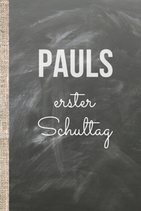 Pauls erster Schultag