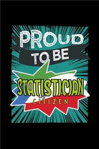Proud to be statistician citizen