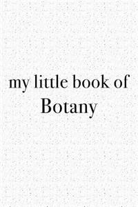 My Little Book of Botany