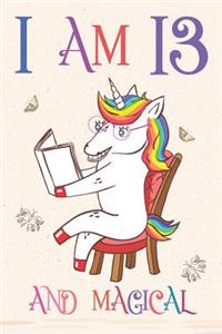 I Am 13 and Magical