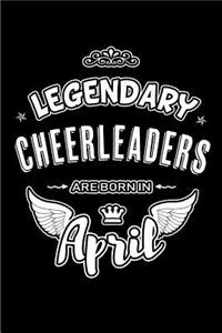 Legendary Cheerleaders are born in April