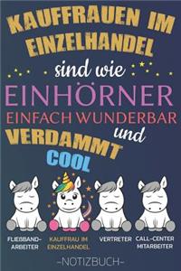 Kauffrauen im Einzelhandel sind wie Einhörner einfach wunderbar und verdammt cool