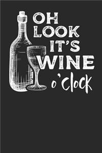 OH Look it's Wine O'Clock