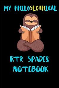 My Philoslothical Rtr Spades Notebook