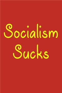 Socialism Sucks
