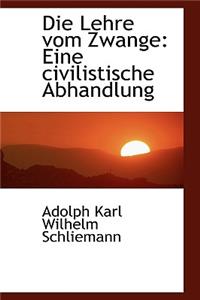 Die Lehre Vom Zwange