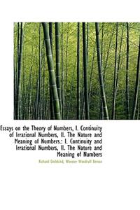 Essays on the Theory of Numbers