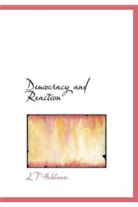 Democracy and Reaction