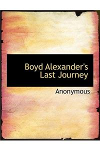 Boyd Alexander's Last Journey