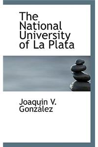 The National University of La Plata