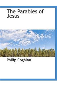The Parables of Jesus