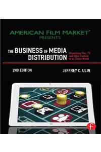 The Business of Media Distribution