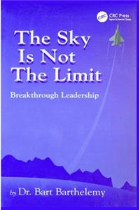 The Sky is Not the Limit