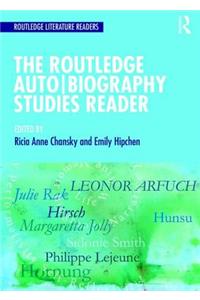 The Routledge Auto Biography Studies Reader