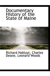 Documentary History of the State of Maine
