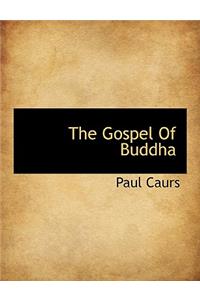 The Gospel of Buddha