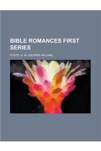 Bible Romances First Series