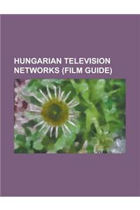 Hungarian Television Networks